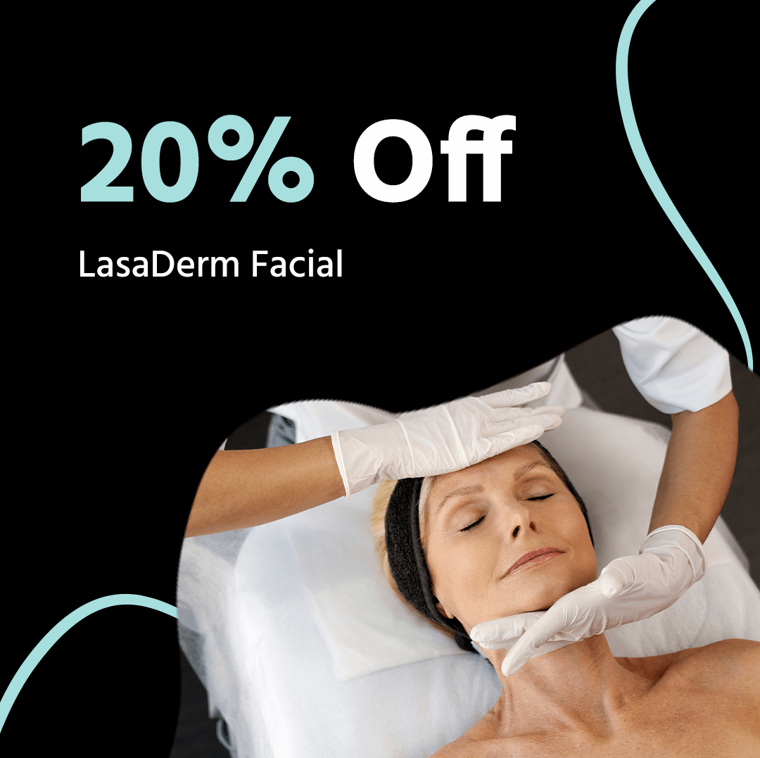 20% off LasaDerm Facial