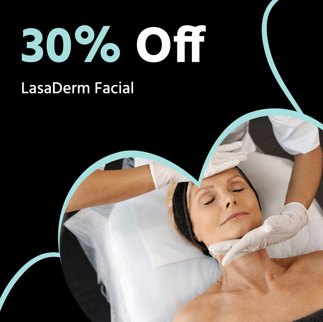 30% off LasaDerm Facial